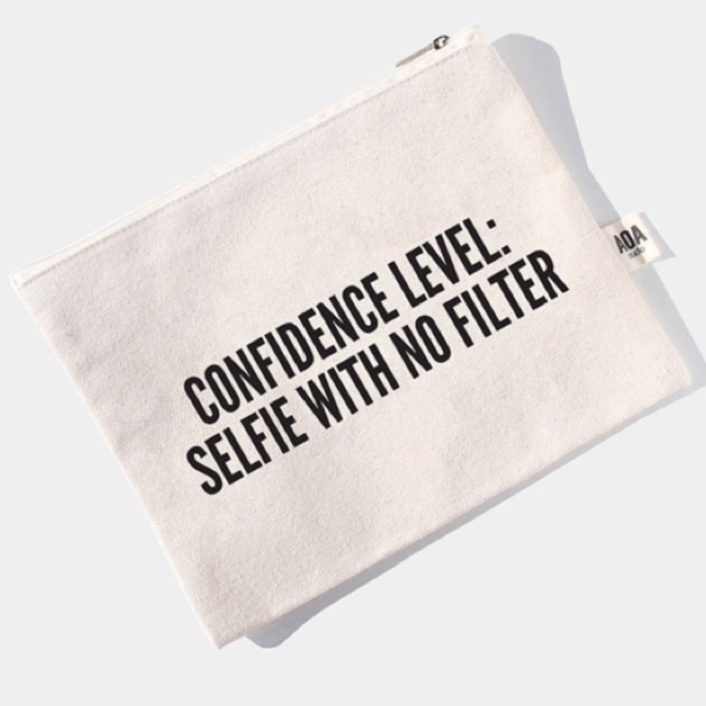 Confidence Level: Selfie With no Filter Bag